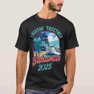 T-shirt Croisin' Together Bahamas 2025 Chemise Pour Groupe