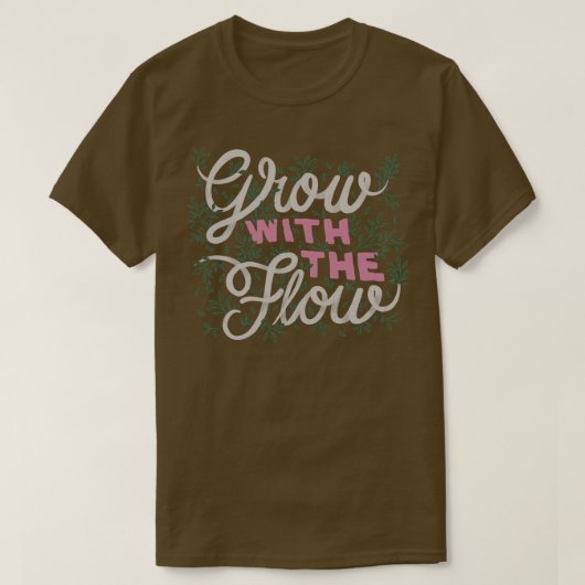 T-shirt Croissance Avec Le Flux (Design devant)