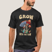 T-shirt Croissance Avec Le Flux Magique Psilocybin Mushroo (Devant)