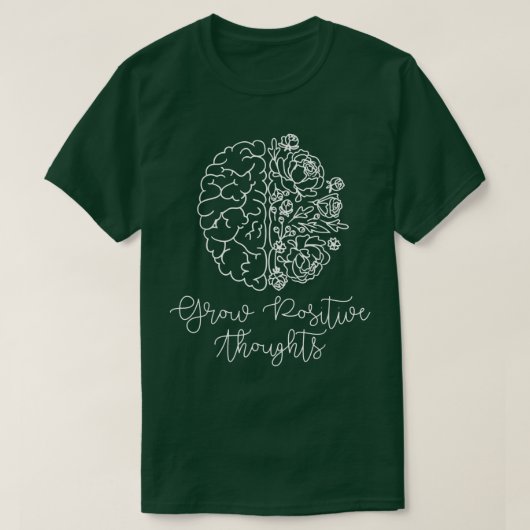T-shirt Croissance des pensées positives La santé mentale, (Design devant)