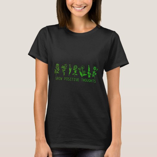 T-shirt Croissance des pensées positives Sensibilisation à (Devant)