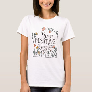 T-shirt Croissance des pensées positives - typographie - i