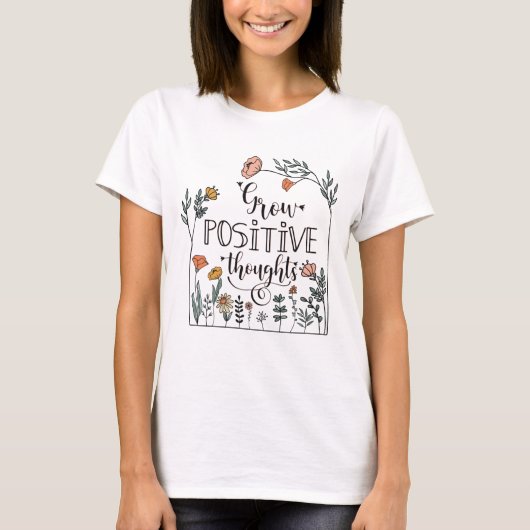 T-shirt Croissance des pensées positives - typographie - i (Devant)