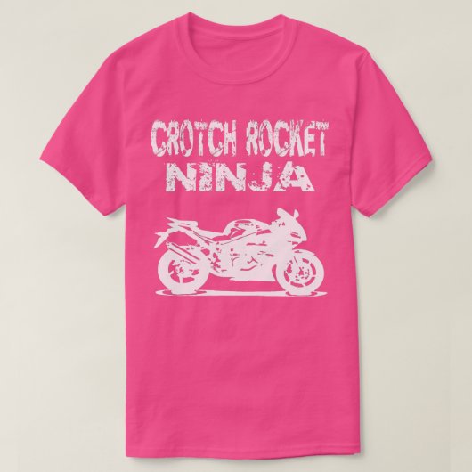 T-shirt Crotch Rocket Motorcycle Rider Ninja (Design devant)
