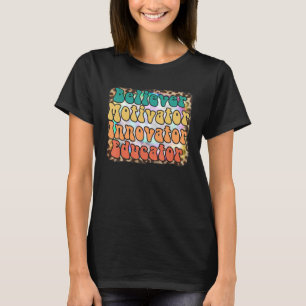 T-shirt Croyant Motivateur Innovateur Educateur Enseignant