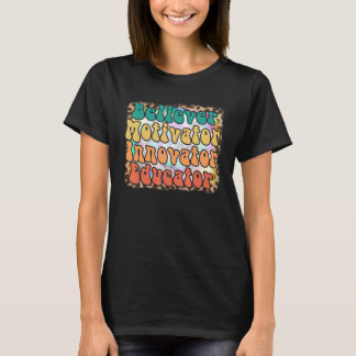 T-shirt Croyant Motivateur Innovateur Educateur Enseignant