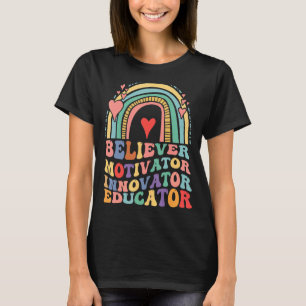 T-shirt Croyant Motivateur Innovateur Educateur Rétro Teac