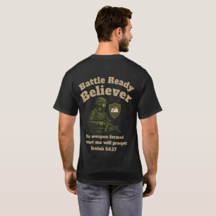 T-shirt Croyant Prêt à la Bataille