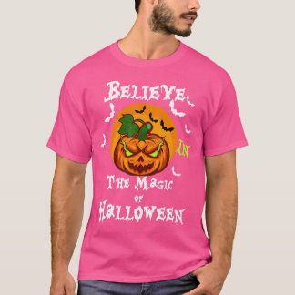 T-shirt Croyez à la magie d'Halloween