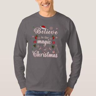 T-shirt Croyez En La Magie Des Citations De Noël Des Noël