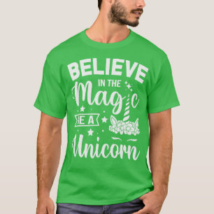 T-shirt Croyez En La Magie Soyez Une Unicorne