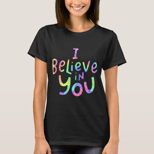 T-shirt Croyez En Vous - Enseignants Test Day Idea 2 (Devant)