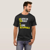 T-shirt Croyez En Vous-Même Et Citation De Message Positif (Devant entier)