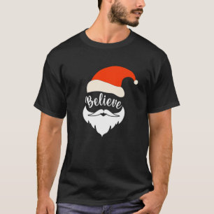 T-shirt Croyez Père Noël Moustache Noël Père Noël Barbe de