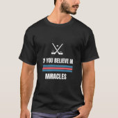 T-shirt Croyez-vous en Miracles American Hockey Long Sl (Devant)