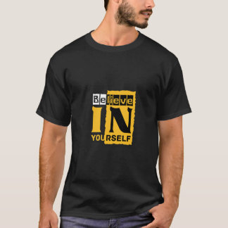 T-shirt Croyez-vous en vous - Gras Graphique Motivationnel