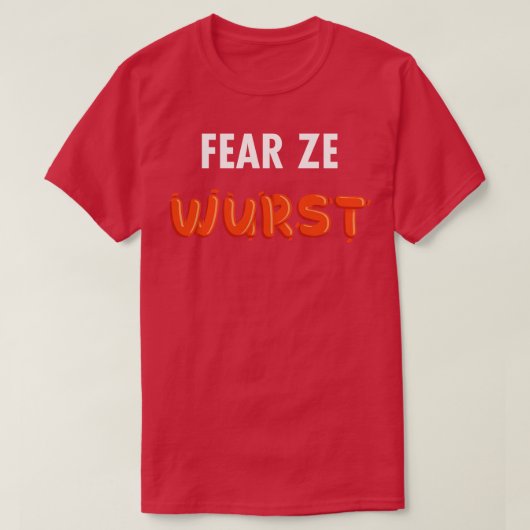 T-shirt Crpeur Ze Wurst (Design devant)