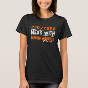 T-SHIRT CRPS RSD MESS AVEC LE MAUVAIS GUERRIER