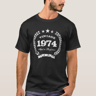 T-shirt Cru 1974 âgé au tee - shirt d'anniversaire de
