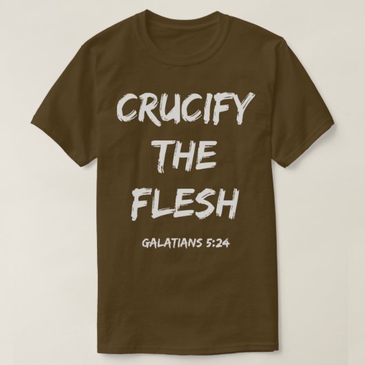 T-shirt Crucifier la chair (Design devant)
