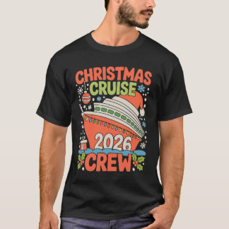 T-shirt Cruise Crew 2026 Christmas Ship Santa Xmas Holiday