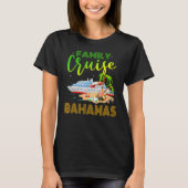 T-shirt Cruise familiale des Bahamas Cruise familiale Baha (Devant)