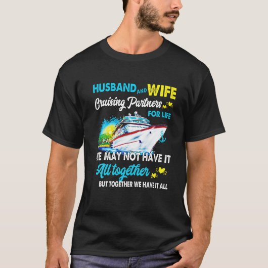 T-shirt Cruise Ship Gift Husband And Wife Cruising Partner (Devant)