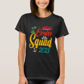 T-shirt Cruise Squad 2023 Family Matching Group Squad Quot (Devant)