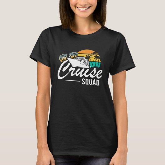 T-shirt Cruise Squad Family Matching Cruise Trip Vacation  (Devant)