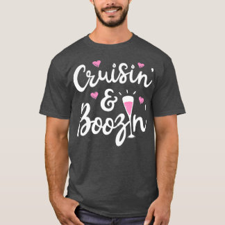 T-shirt Cruisin Et Boozin Cruise Ship Cruise Hommes