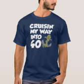 T-shirt Cruisin ma manière dans 40 (SUR l'OBSCURITÉ) (Devant)