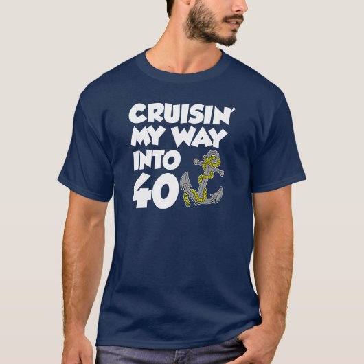 T-shirt Cruisin ma manière dans 40 (SUR l'OBSCURITÉ) (Devant)
