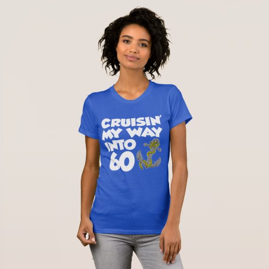 T-shirt Cruisin ma manière dans 60 (SUR l'OBSCURITÉ) (Devant entier)
