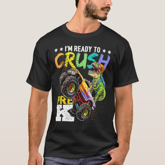 T-shirt Crush Pre K Dinosaur Monster Truck Back To School  (Devant)