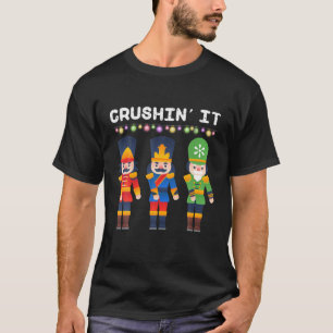 T-shirt Crushin It Flossant Nutcracker Danse de Noël