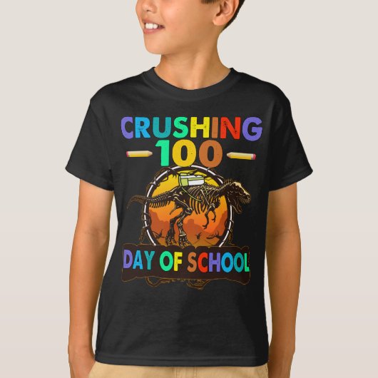 T-shirt Crushing 100 Jours De Dinosaure Scolaire Enseignan (Devant)