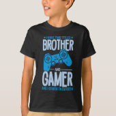T-shirt Crushing deux titres Brother et Gamer (Devant)
