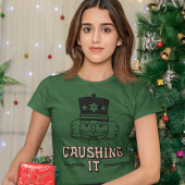 T-shirt Crushing It Nutcracker Christmas Tee