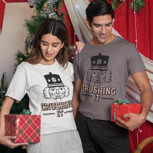T-shirt Crushing It Nutcracker Christmas Tee