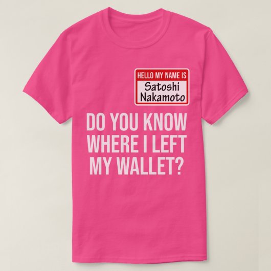 T-shirt Crypto Crypto Bitcoin Funny Hodl Satoshi N (Design devant)