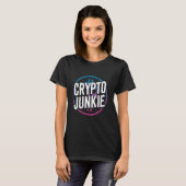 T-shirt Crypto Junkie CryptoCurrency Lover (Devant entier)