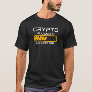 T-shirt Crypto Millionaire Chargement Cryptodevise Trading