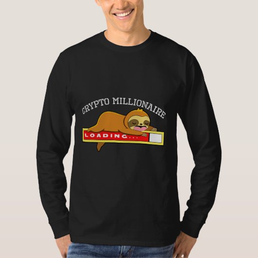 T-shirt Crypto Millionaire Sloth Bitcoin 31 (Devant)