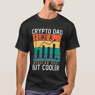 T-shirt Crypto papa comme un papa régulier mais Glacière B