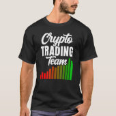 T-shirt Crypto Trader Équipe Commerce Cryptos (Devant)