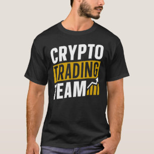 T-shirt Crypto Trader Équipe Trader Commerce Cryptos