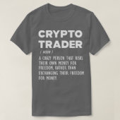 T-shirt Crypto Trader Funny Définition b (Design devant)