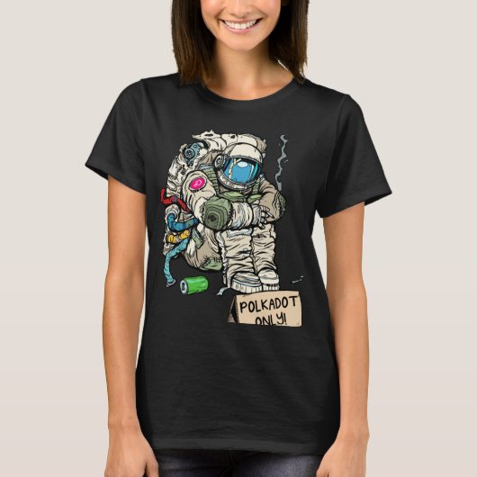 T-shirt Cryptocurrency Talk  Astronaut Hodler Begging For  (Devant)