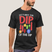 T-shirt Cryptodevise Achetons Le Dip Du Dip (Devant)