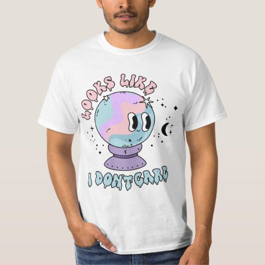 T-shirt Crystal Ball dit que je m'en fiche (Devant)